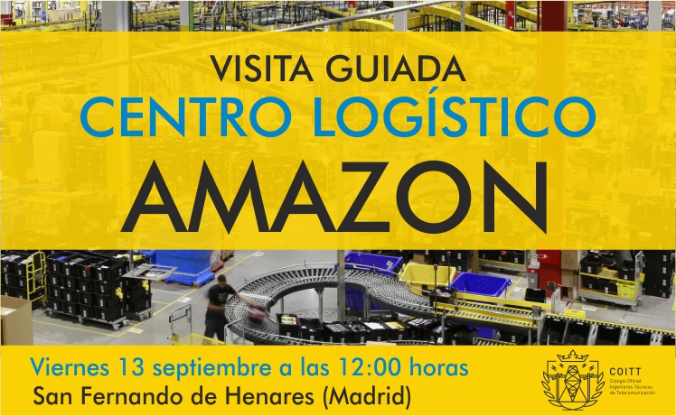 PRÓXIMA VISITA AL CENTRO LOGISTICO DE AMAZON