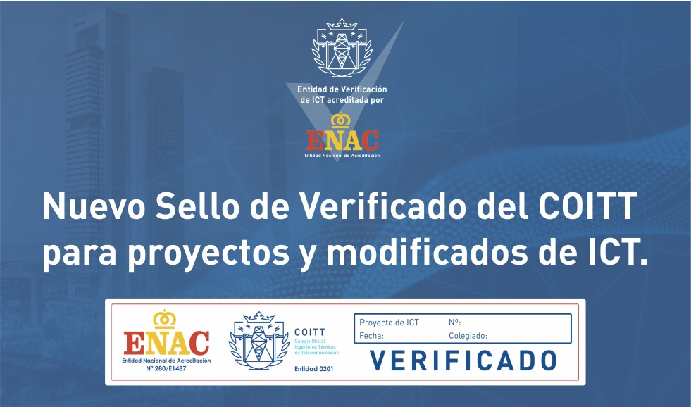 Nuevo Sello de Verificado del COITT para proyectos y modificados de ICT