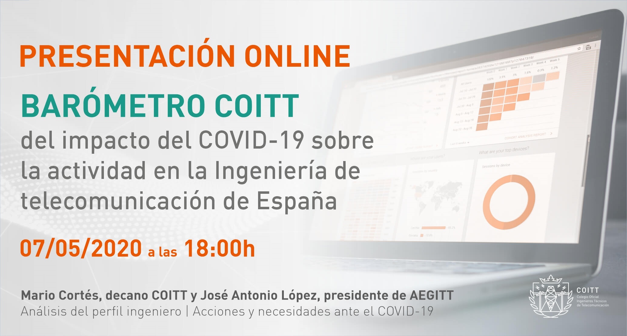 Próxima Presentación Barómetro COITT Impacto del COVID-19 sobre la actividad en la Ingeniería de telecomunicación de España