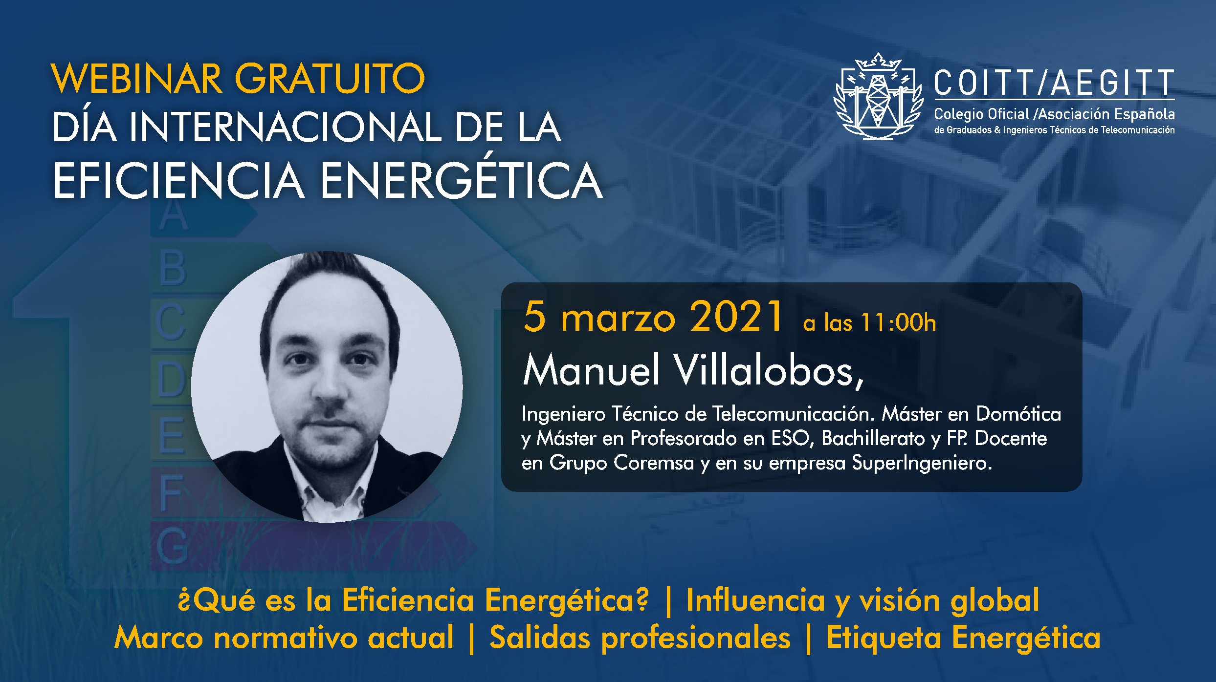 El próximo 5 de marzo celebramos el “Día Mundial de la Eficiencia Energética”