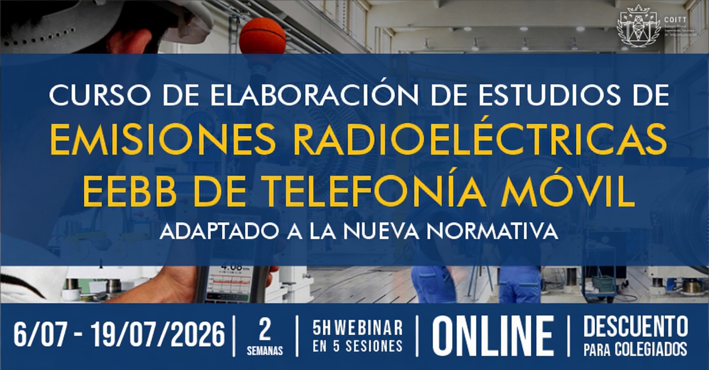 Curso de Elaboración de Estudios de emisiones Radioeléctricas de EEBB de Telefonía Móvil