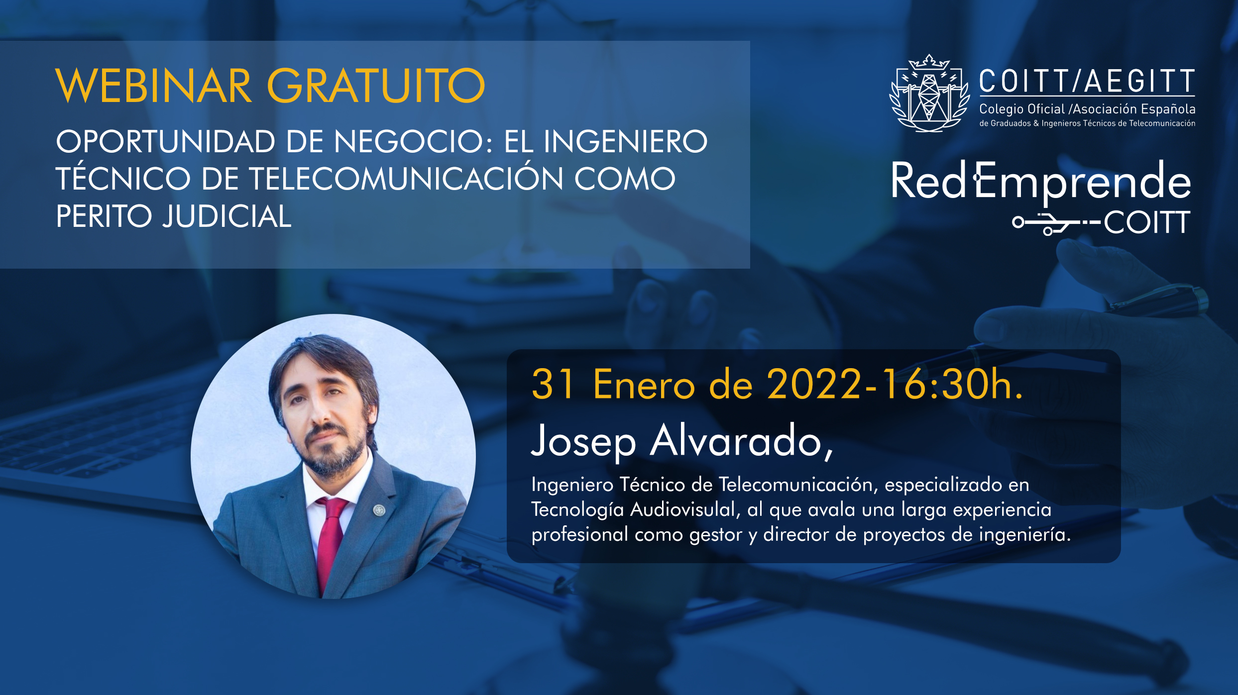 Webinar “Oportunidad de negocio”: el ingeniero técnico de telecomunicación como perito judicial