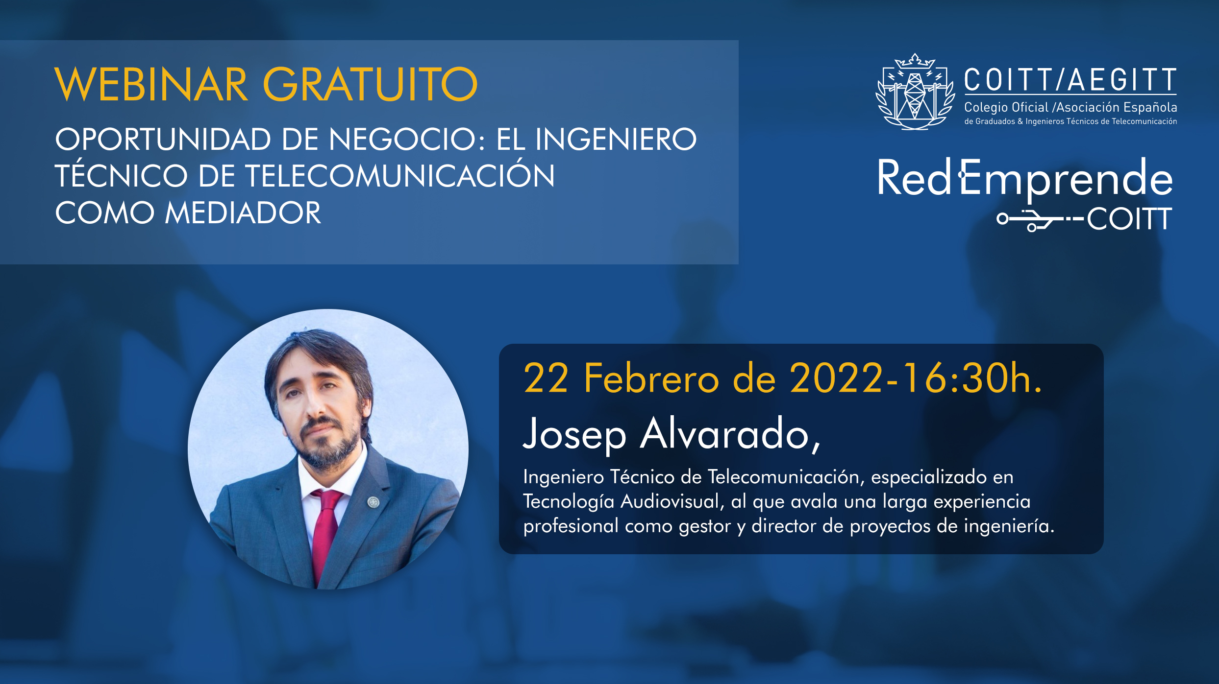 Webinar “Oportunidad de negocio”: el ingeniero técnico de telecomunicación como mediador