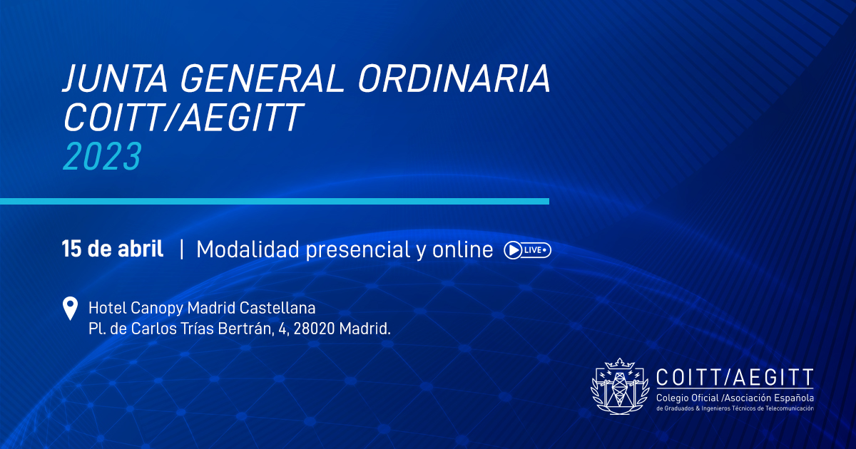 El próximo 15 de abril COITT/AEGITT celebrará su Junta General