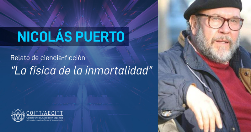 «La física de la inmortalidad», por Nicolás Puerto Barrios