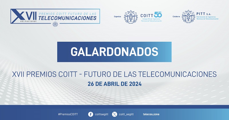 Publicado el listado de trabajos galardonados en los XVII Premios COITT-Futuro de las Telecomunicaciones