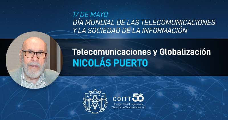Nicolás Puerto: «Telecomunicaciones y Globalización»
