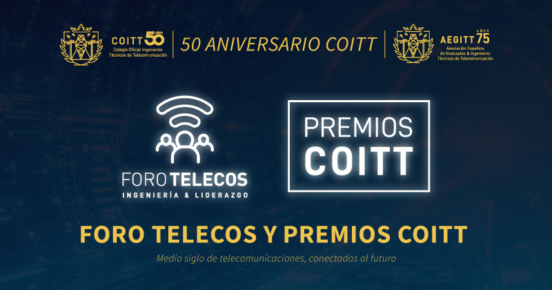 El COITT celebra su 50 aniversario reuniendo a destacados profesionales, empresas e instituciones del sector de las telecomunicaciones