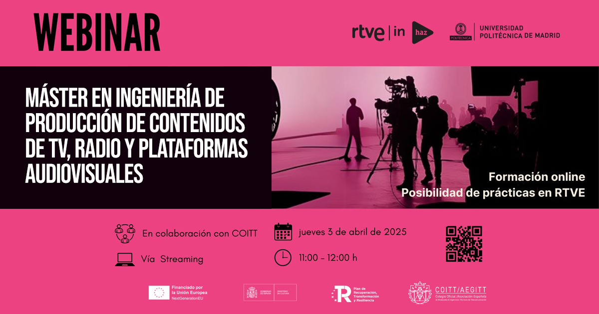 Descubre el Máster de Formación Permanente en ingeniería de producción de contenidos de TV, Radio y Plataformas Audiovisuales