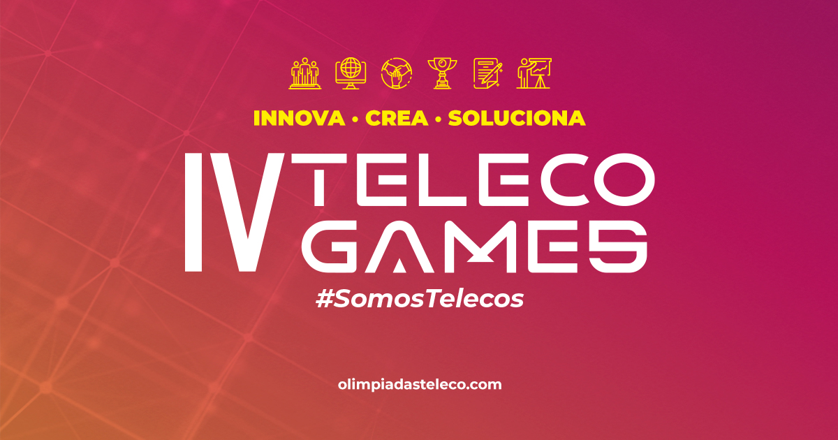 Abiertas las inscripciones en las IV Teleco Games, la competición que conecta el talento joven con la tecnología, la sostenibilidad y la ciberseguridad
