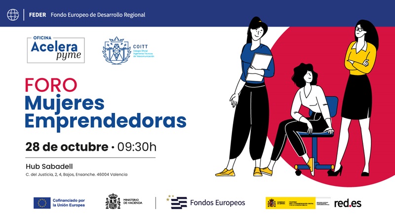 El Foro de Mujeres Emprendedoras reúne en Valencia a referentes tecnológicas, rurales y empresariales e impulsa el liderazgo femenino