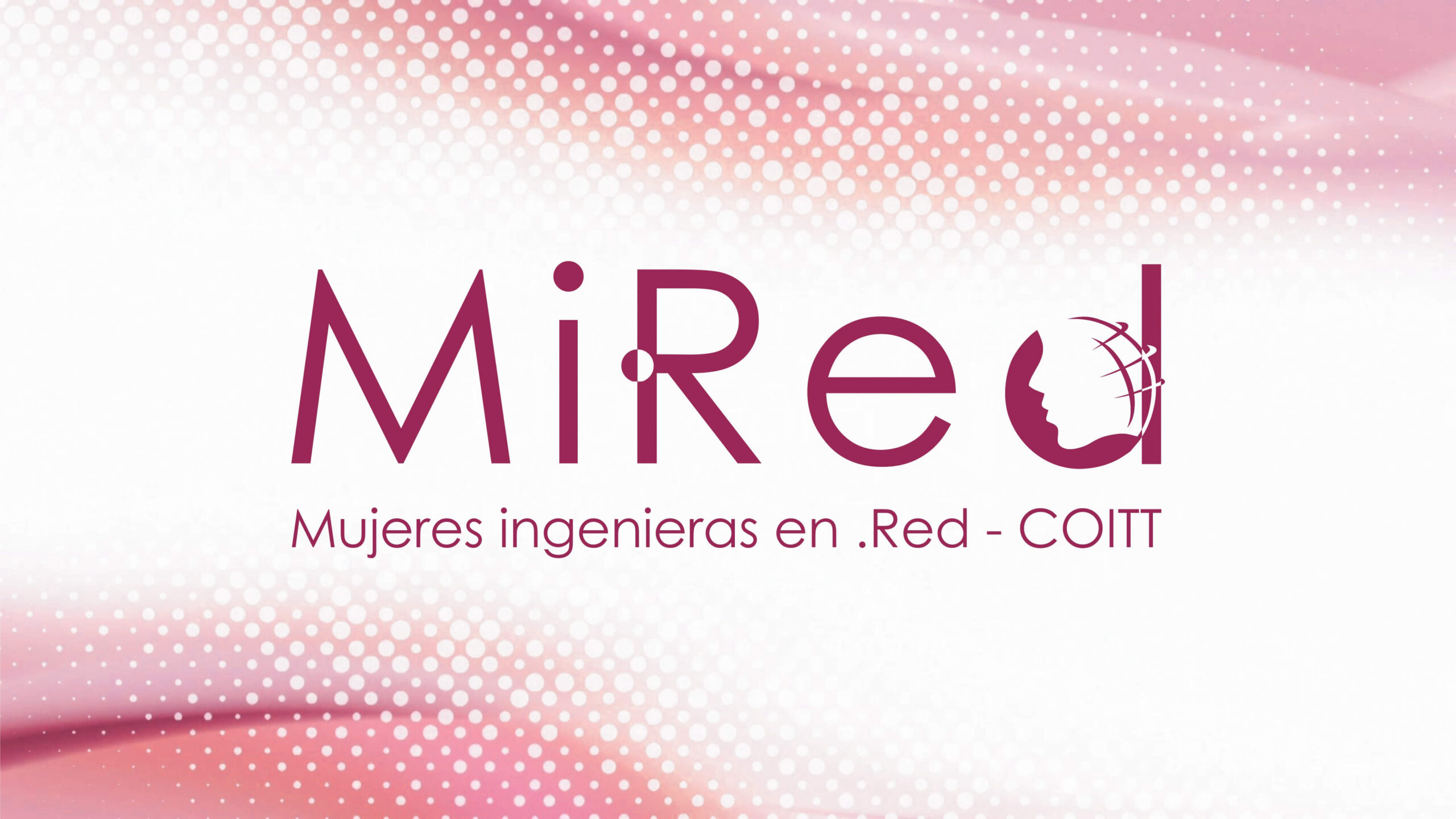 NACE MI.RED, LA RED ESPAÑOLA DE MUJERES INGENIERAS IMPULSADA POR EL COITT