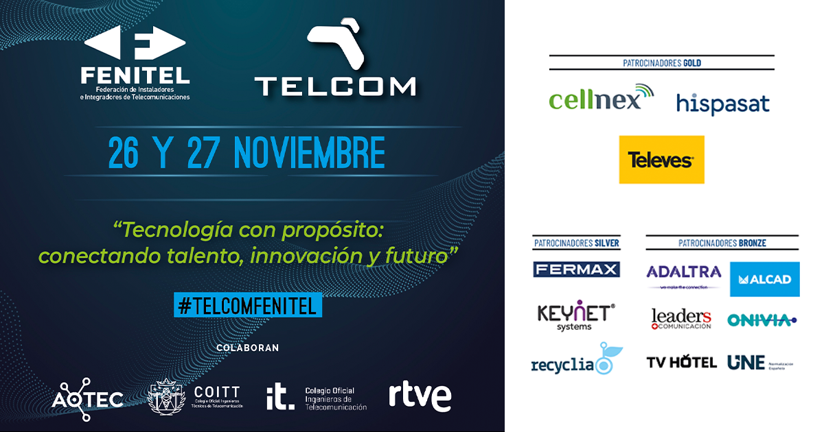 TELCOM25: Punto de encuentro del sector de las telecomunicaciones con una destacada participación del COITT/AEGITT