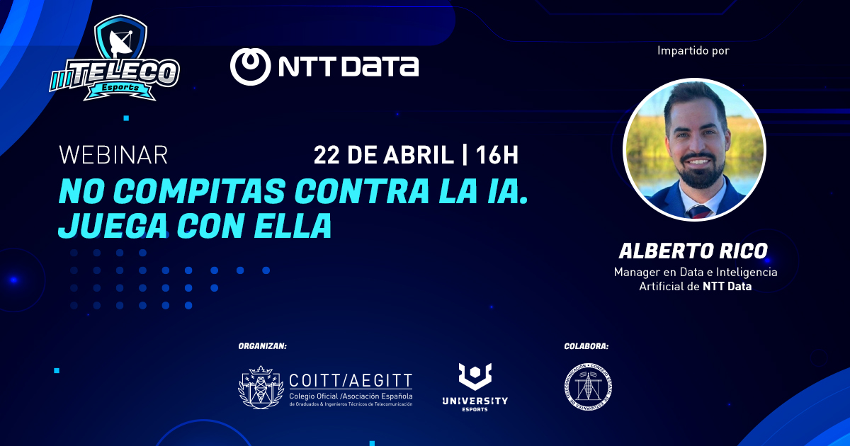 El III Torneo Teleco Esports potencia la empleabilidad teleco con un webinar sobre Inteligencia Artificial en el marco de los III Teleco Esports