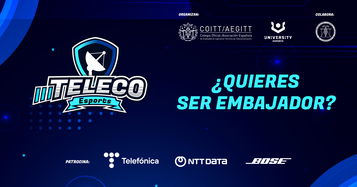 COITT impulsa la campaña “Embajadores III TELECO Esports” para reforzar la participación universitaria en el torneo