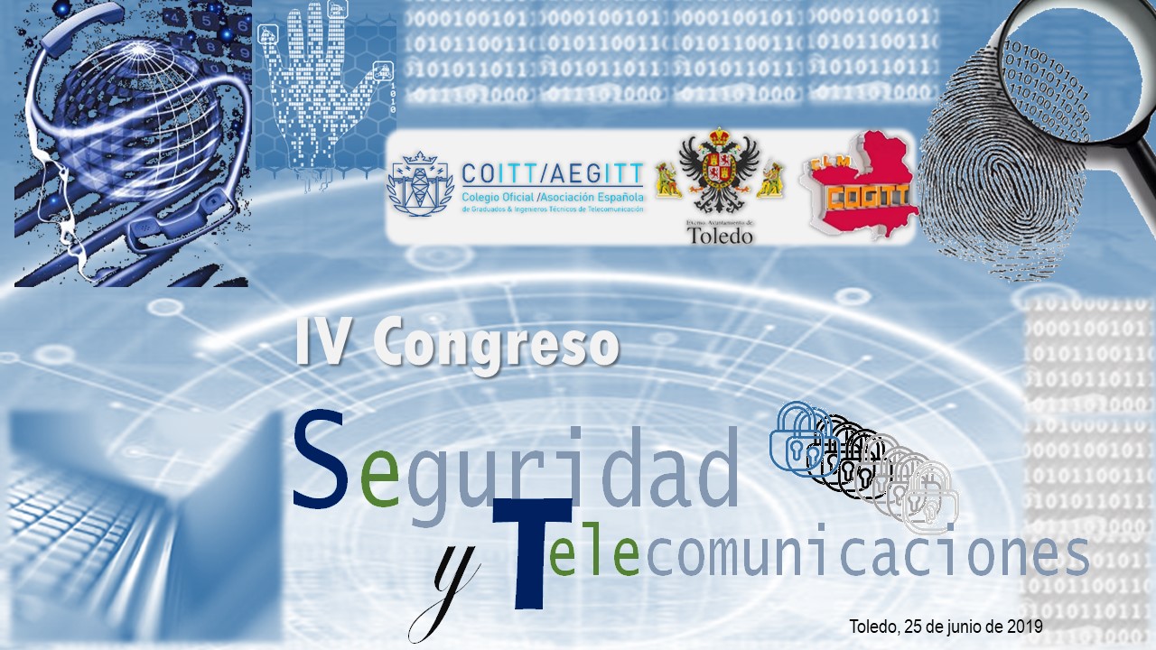 COITTCM/ITACA CELEBRA LA IV EDICIÓN DEL CONGRESO DE SEGURIDAD Y TELECOMUNICACIONES