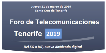 FORO TELECOMUNICACIONES TENERIFE 2019